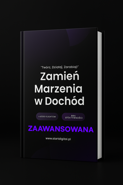EBOOK - ZAMIEŃ MARZENIA W DOCHÓD